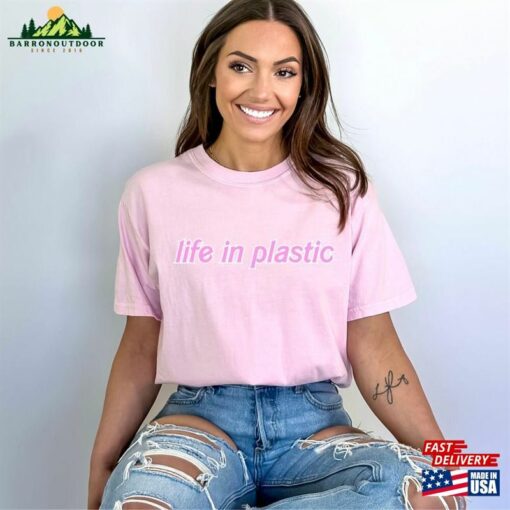 Life In Plastic It’s Fantastic T-Shirt Hoodie