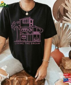 Living The Dream Shirt Barbie Inspired Sweatshirt T-Shirt