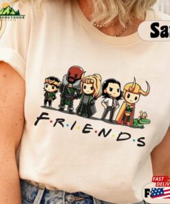 Loki Friends Shirt Marvel Variants Alligator Glorious Purpose Mcu Fan Tee Hoodie Unisex