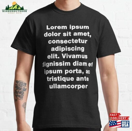 Lorem Ipsum Classic T-Shirt Sweatshirt