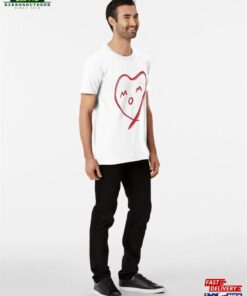Love Mom (Red Heart) Premium T-Shirt Unisex Hoodie 2 Love Mom Red Heart Premium T Shirt Unisex Hoodie 3