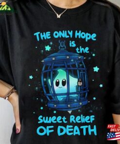 Lumalee Shirt The Only Hope Is Sweet Relief Of Death Luna Star Hoodie Classic