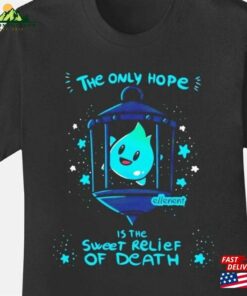 Lumalee Shirt The Only Hope Is Sweet Relief Of Death Luna Star Hoodie T-Shirt
