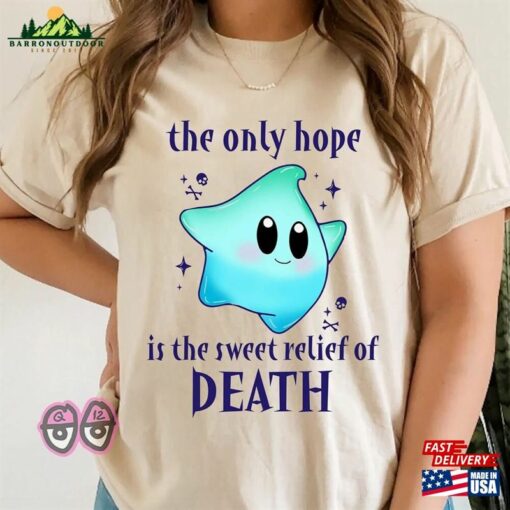 Luna Star The Only Hope Is Sweet Relief Death Shirt Super Mario 2023 Movie Classic Hoodie