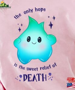 Luna Star The Only Hope Is Sweet Relief Of Death Shirt 2023 Movie Lumalee Blue Hoodie Sweatshirt
