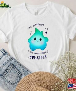 Luna Star The Only Hope Is Sweet Relief Of Death Shirt 2023 Movie Lumalee Blue Sweatshirt T Shirt 3