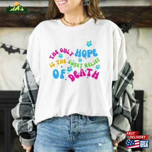 Luna Star The Only Last Hope Is Sweet Relief Of Death Shirt 2023 Movie Lumalee Blue Hoodie Unisex