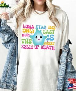 Luna Star The Only Last Hope Is Sweet Relief Of Death Shirt 2023 Movie Lumalee Blue Sweatshirt Hoodie