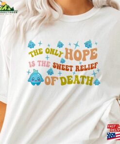 Luna Star The Only Last Hope Is Sweet Relief Of Death Shirt 2023 Movie Lumalee Blue T-Shirt Hoodie 3 Luna Star The Only Last Hope Is Sweet Relief Of Death Shirt 2023 Movie Lumalee Blue T Shirt Hoodie 4