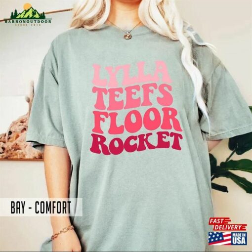 Lylla Rocket Shirt Teefs Floor And Tshirt Raccoon Sweatshirt T-Shirt