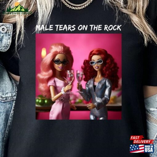 Male Tears On The Rock T Shirt Barbie Decor Hoodie T-Shirt