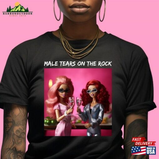 Male Tears On The Rock T Shirt Barbie Decor Hoodie T-Shirt