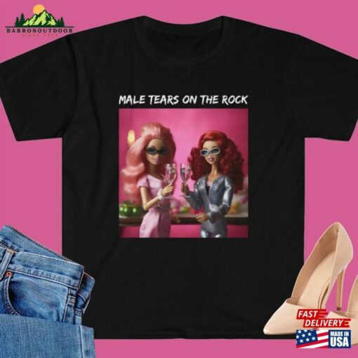 Male Tears On The Rock T Shirt Barbie Decor Hoodie T-Shirt