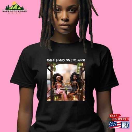 Male Tears On The Rock Tshirt Melanin Shirt Juneteenth For Women Classic T-Shirt