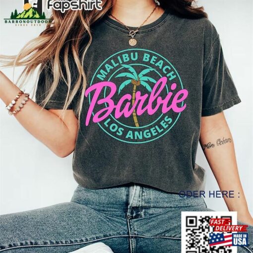 Malibu Beach T-Shirt Pink Barbie Los Angeles Shirt Come On Sweatshirt