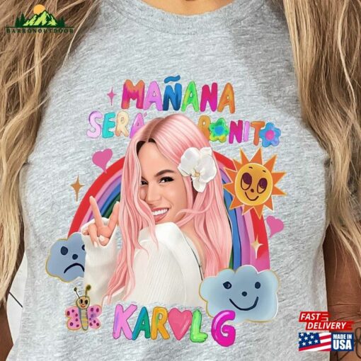 Manana Sera Bonito Barbie Bichota Shirt Sweatshirt Unisex