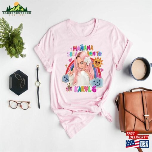 Manana Sera Bonito Barbie Bichota Shirt Sweatshirt Unisex