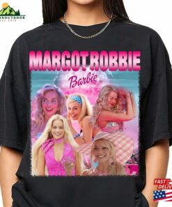 Margot Robbie 90S Comfort Colors Shirt Barbie Hoodie T-Shirt Margot Robbie 90S Comfort Colors Shirt Barbie Hoodie T-Shirt