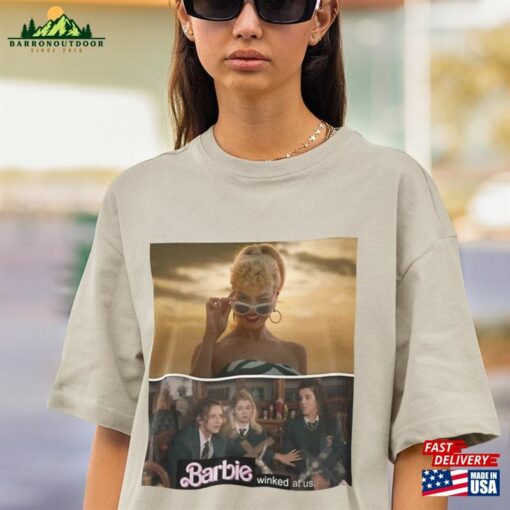 Margot Robbie Barbie 2023 Shirt Wink At Us Meme Unisex Classic