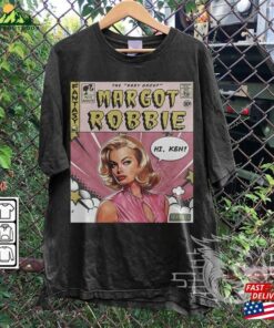 Margot Robbie Comic Shirt 90S Vintage Merch Book Art Ms Baby 2023 Retro Graphic Tee Unisex Gift Hoodie V1 Classic Sweatshirt