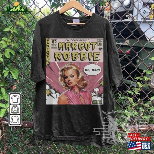 Margot Robbie Comic Shirt 90S Vintage Merch Book Art Ms Baby 2023 Retro Graphic Tee Unisex Gift Hoodie V1 Classic Sweatshirt