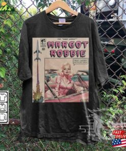 Margot Robbie Comic Shirt 90S Vintage Merch Book Art Ms Baby 2023 Retro Graphic Tee Unisex Gift Hoodie V2 T-Shirt