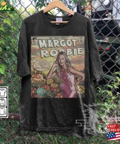 Margot Robbie Comic Shirt 90S Vintage Merch Book Art Ms Baby 2023 Retro Graphic Tee Unisex Gift Hoodie V3 Sweatshirt
