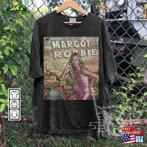 Margot Robbie Comic Shirt 90S Vintage Merch Book Art Ms Baby 2023 Retro Graphic Tee Unisex Gift Hoodie V3 Sweatshirt