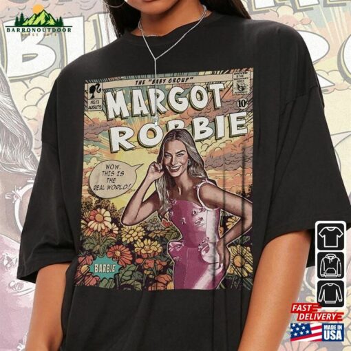 Margot Robbie Comic Shirt 90S Vintage Merch Book Art Ms Baby 2023 Retro Graphic Tee Unisex Gift Hoodie V3 Sweatshirt