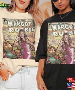 Margot Robbie Comic Shirt 90S Vintage Merch Book Art Ms Baby 2023 Retro Graphic Tee Unisex Gift Hoodie V3 T-Shirt Classic