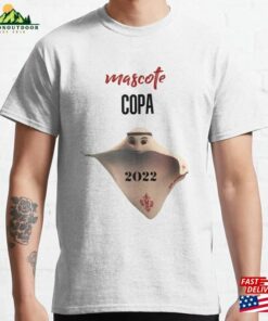 Mascote Copa 2022 Classic T-Shirt Sweatshirt Hoodie