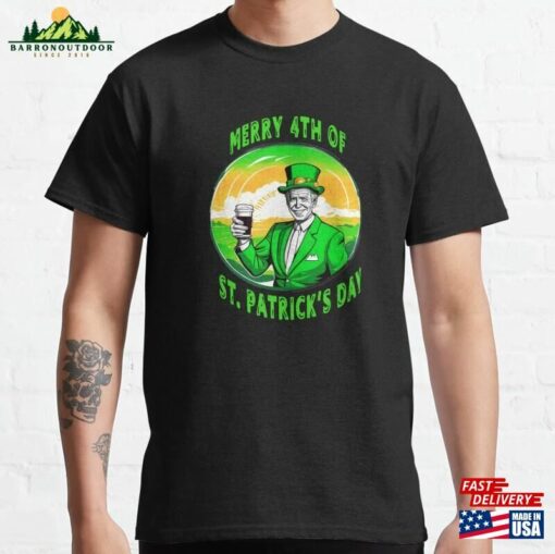 Merry 4Th Of St Patrick’s Day Joe Biden Leprechaun Classic T-Shirt Hoodie