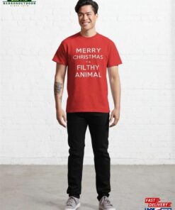 Merry Christmas Filthy Animal Shirt Sweatshirt Classic