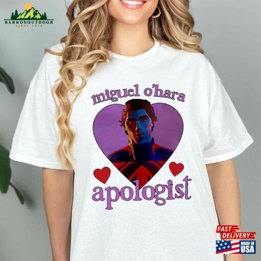 Miguel O Hara Apologist Shirt Across The Spiderverse 2023 Unisex Classic