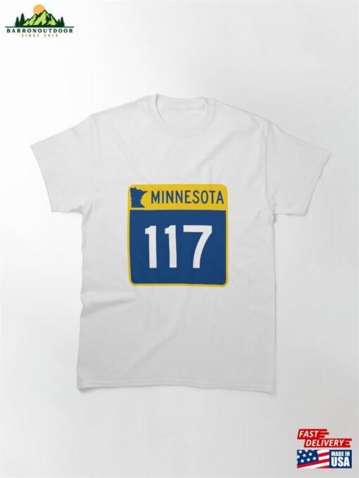 Minnesota State Route 117 Classic T-Shirt Unisex