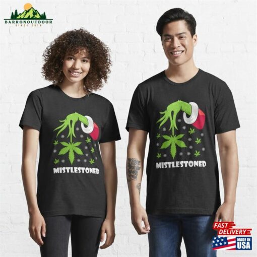 Mistlestoned Weed Leaf Cannabis Amp Marijuana Ugly Christmas T-Shirt Essential Unisex