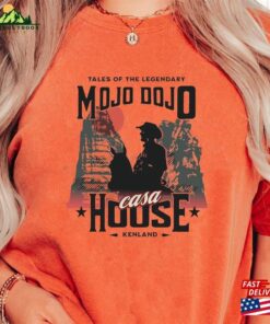 Mojo Dojo Casa House Shirt Tee Kenough Sweatshirt Hoodie 4