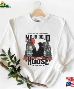 Mojo Dojo Casa House Shirt Tee Kenough Unisex Hoodie