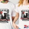 Mojo Dojo Casa House Shirt Tee Sweatshirt Unisex