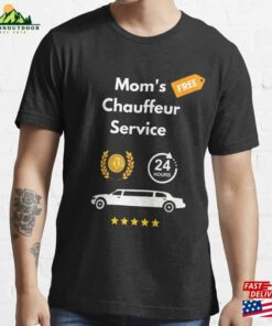 Mom Chauffeur Funny Taxi Limousine Cab Essential T-Shirt Hoodie Classic