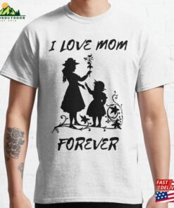 Mom Forever Classic T-Shirt Unisex Hoodie