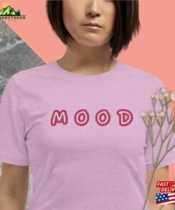 Mood Shirt Funny Minimalist T-Shirt Unisex