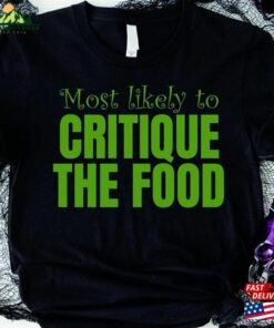 Most Likely Group Christmas Shirts Family Sweatshirt Funny Shirt Classic Unisex