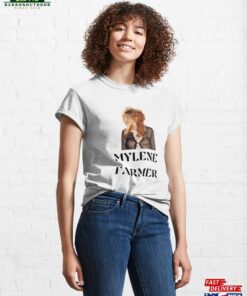 Mylene Farmer T-Shirt Sweatshirt Unisex 3 Mylene Farmer T Shirt Sweatshirt Unisex 4