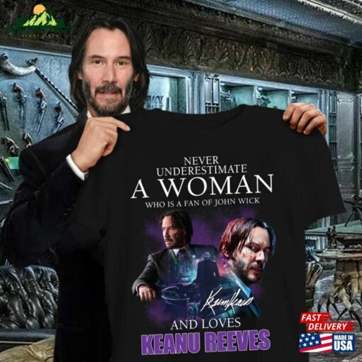 Never Underestimate A Woman Who Is Fan Of John Wick And Loves Keanu Reeves Shirt Chapter 4 2023 Unisex Sweatshirt