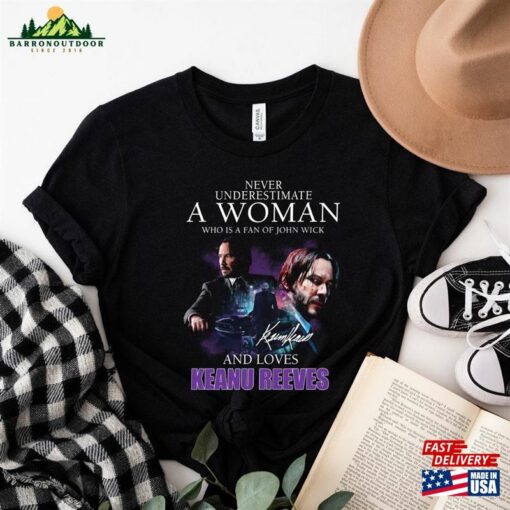 Never Underestimate A Woman Who Is Fan Of John Wick And Loves Keanu Reeves Shirt Chapter 4 2023 Unisex Sweatshirt