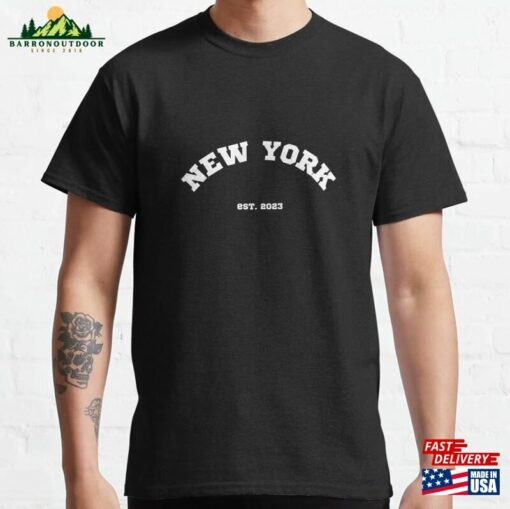 New York City Est 2023 Classic T-Shirt Hoodie