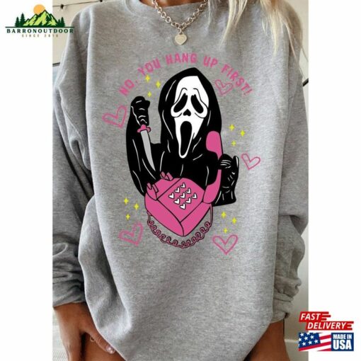 No You Hang Up First Sweatshirt Funny Ghost Face Shirt Horror Ghostface Hoodie Classic