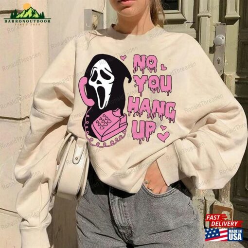 No You Hang Up Sweatshirt T-Shirt Ghostface Hoodie