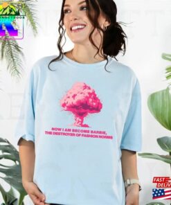 Now I Am Become Barbie Comfort Colors Shirt The Destroyer Of Fashion Norms Barbir 2023 Sweatshirt Classic 3 Now I Am Become Barbie Comfort Colors Shirt The Destroyer Of Fashion Norms Barbir 2023 Sweatshirt Classic 4